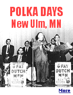 Polka Days was held annually in New Ulm, Minnesota from 1955 until 1972, attracting thousands of polka fans. Click here to see photos of the parade on the last one held. 